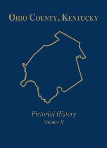 Cover image for Ohio Co, KY: Pictorial History, Vol II