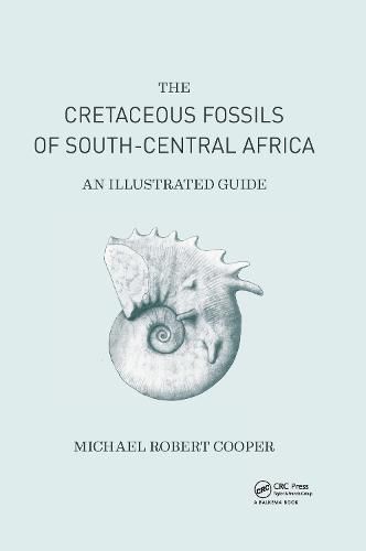 Cretaceous Fossils of South-Central Africa: An Illustrated Guide