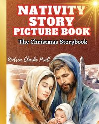 Cover image for Nativity Story Picture Book