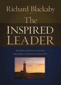 Cover image for The Inspired Leader: 101 Biblical Reflections for Becoming a Person of Influence