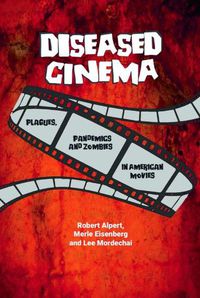 Cover image for Diseased Cinema