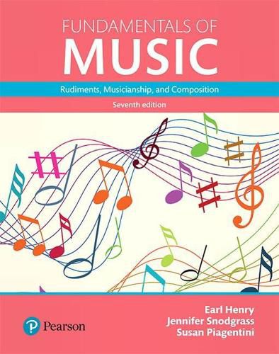 Cover image for Fundamentals of Music: Rudiments, Musicianship, and Composition