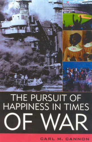 Cover image for The Pursuit of Happiness in Times of War