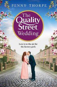 Cover image for The Quality Street Wedding