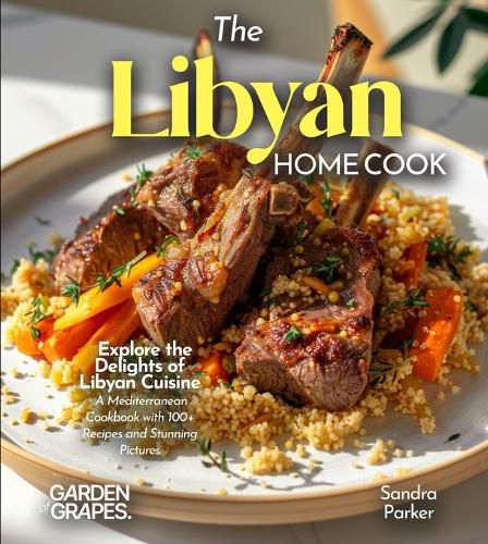 Cover image for The Libyan Home Cook