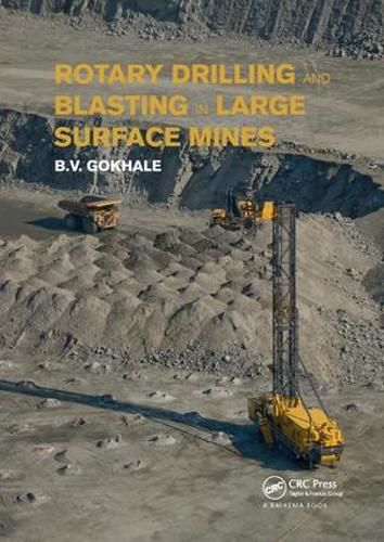 Cover image for Rotary Drilling and Blasting in Large Surface Mines