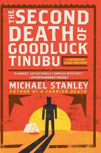 Cover image for The Second Death of Goodluck Tinubu