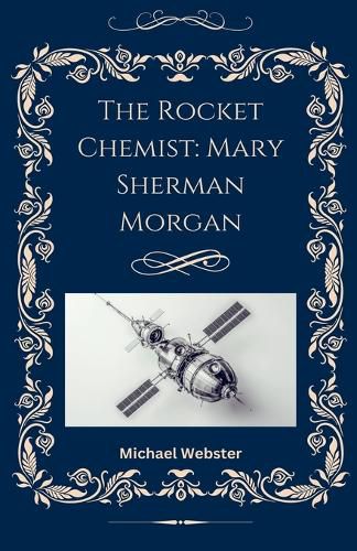 Cover image for The Rocket Chemist