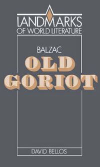 Cover image for Balzac: Old Goriot