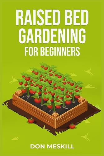 Cover image for Raised Bed Gardening for Beginners