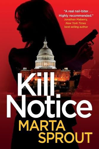 Cover image for Kill Notice: The Bowers Thriller Series