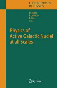 Cover image for Physics of Active Galactic Nuclei at all Scales