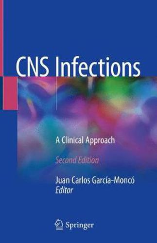 Cover image for CNS Infections: A Clinical Approach