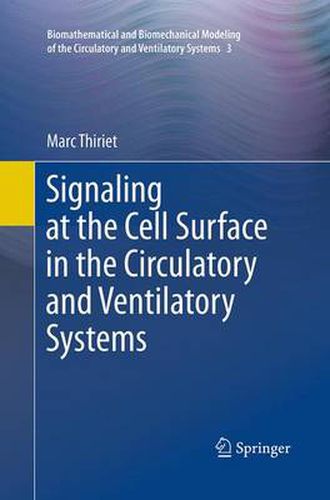 Cover image for Signaling at the Cell Surface in the Circulatory and Ventilatory Systems