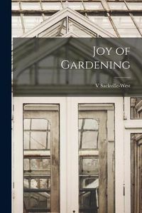 Cover image for Joy of Gardening