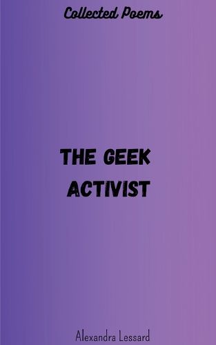 Cover image for The Geek Activist