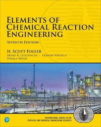 Cover image for Elements of Chemical Reaction Engineering