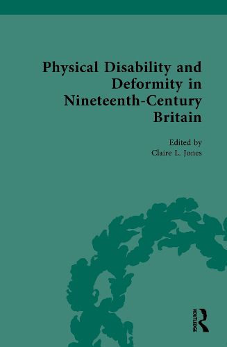 Cover image for Physical Disability and Deformity in Nineteenth-Century Britain