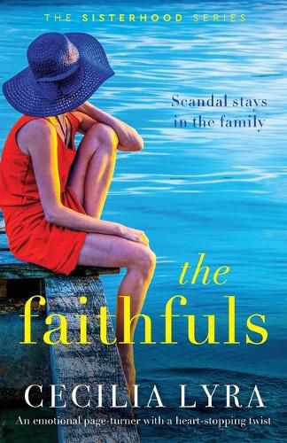 Cover image for The Faithfuls: An emotional page-turner with a heart-stopping twist