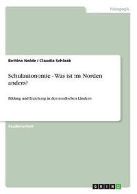 Cover image for Schulautonomie - Was Ist Im Norden Anders?