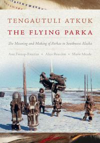 Cover image for Tengautuli Atkuk / The Flying Parka