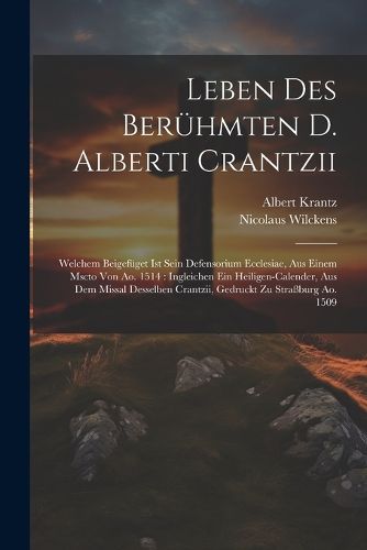 Cover image for Leben Des Beruehmten D. Alberti Crantzii