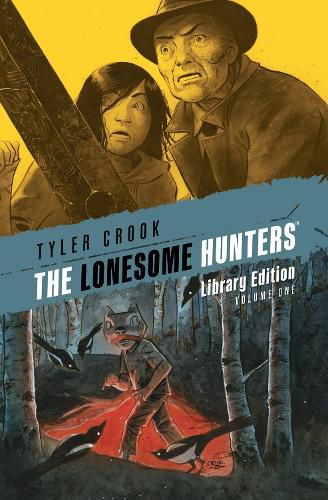 Cover image for The Lonesome Hunters Library Edition