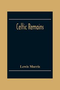 Cover image for Celtic Remains