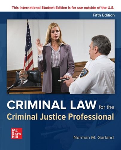 Cover image for ISE Criminal Law for the Criminal Justice Professional