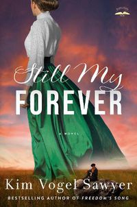 Cover image for Still My Forever: A Novel