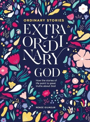 Cover image for Ordinary Stories, Extraordinary God