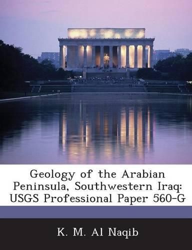 Cover image for Geology of the Arabian Peninsula, Southwestern Iraq