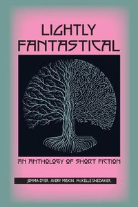 Cover image for Lightly Fantastical