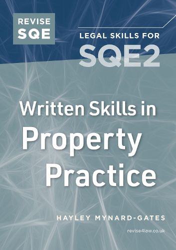 Cover image for Revise SQE Written Skills in Property Practice