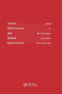 Cover image for School Effectiveness and School Improvement: Proceedings of the Second International Congress Rotterdam 1989