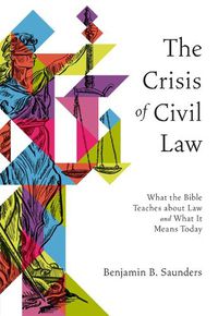 Cover image for The Crisis of Civil Law