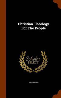 Cover image for Christian Theology for the People