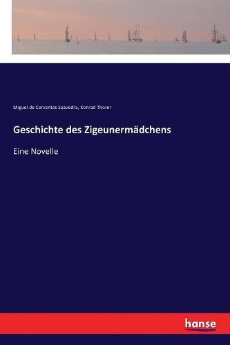 Cover image for Geschichte des Zigeunermadchens: Eine Novelle