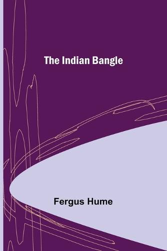 Cover image for The Indian Bangle