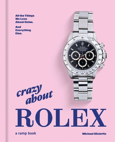 Cover image for Crazy About Rolex