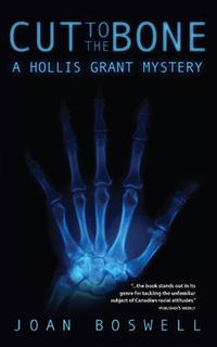 Cover image for Cut to the Bone: A Hollis Grant Mystery