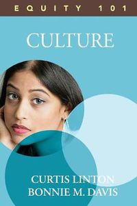 Cover image for Equity 101: Culture: Book 2