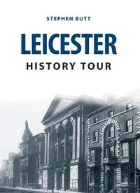 Cover image for Leicester History Tour