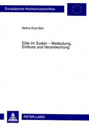 Cover image for Elite Im Sudan - Bedeutung, Einfluss Und Verantwortung