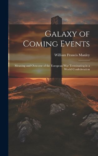 Cover image for Galaxy of Coming Events