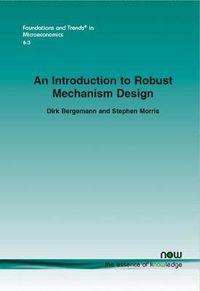 Cover image for An Introduction to Robust Mechanism Design