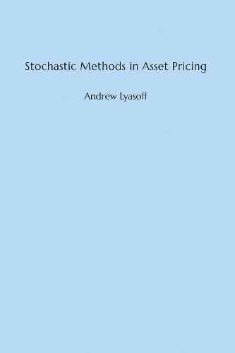 Cover image for Stochastic Methods in Asset Pricing