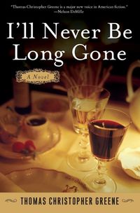 Cover image for I'll Never Be Long Gone