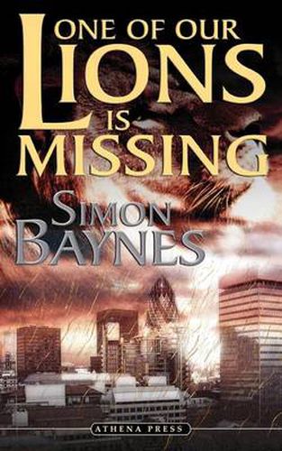 Cover image for One of Our Lions Is Missing
