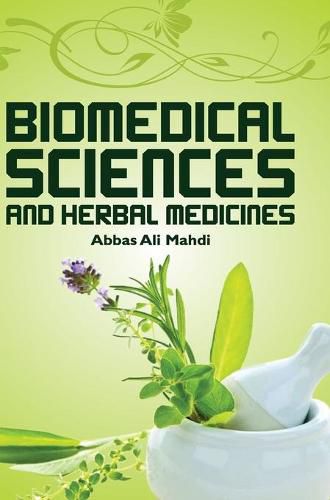 Cover image for Biomedical Sciences and Herbal Medicines